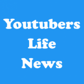 Youtubers Life News